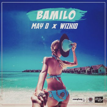 May D feat. WizKid Bamilo