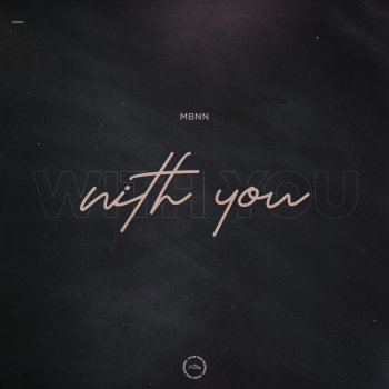 MBNN With You (Extended Mix)