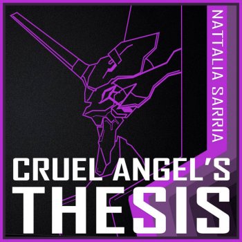 Nattalia Sarria Cruel Angel's Thesis (From "Evangelion")