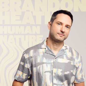 Brandon Heath Human Nature - Acoustic