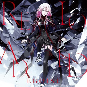 Egoist リローデッド -Instrumental-