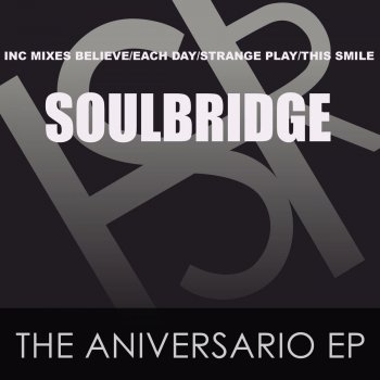 Soulbridge feat. Lanique This Smile - Original Mix