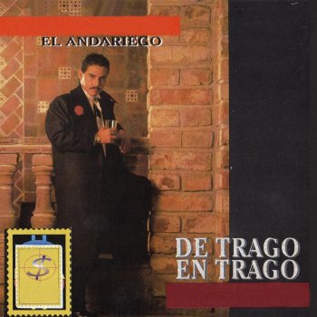 El Andariego Nada Quiero de Ti