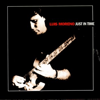 Luis Moreno The Sooner the Better