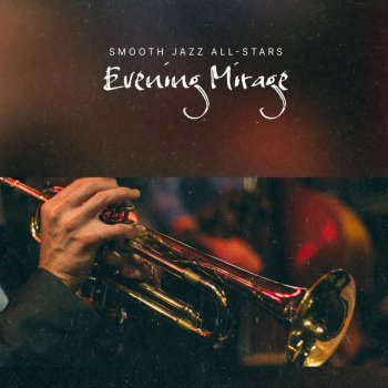 Smooth Jazz All Stars Resonate Harmony