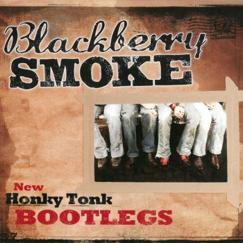 Blackberry Smoke The Only Thing She Left Behind