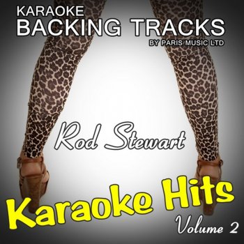 Paris Music You're In My Heart (Originally Performed By Rod Stewart) [Karaoke Version]