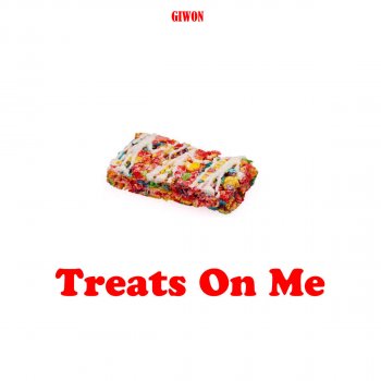 GIWON Treats On Me