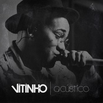 Vitinho Até o Sol Quis Ver / Céu e Fé - Acústico