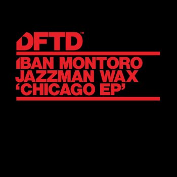 Iban Montoro & Jazzman Wax Chicago