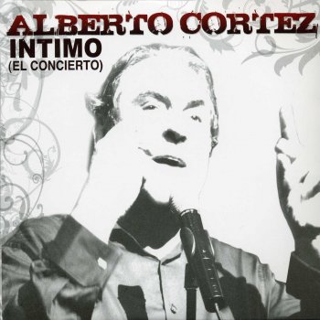 Alberto Cortez Amor Mi Gran Amor