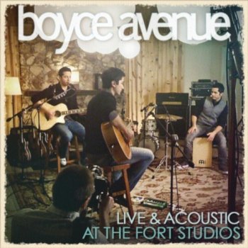 Boyce Avenue Change Your Mind (Live Acoustic)