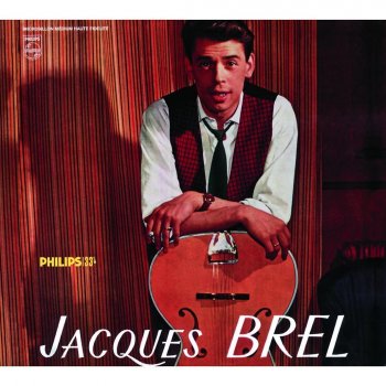 Jacques Brel Je ne sais pas