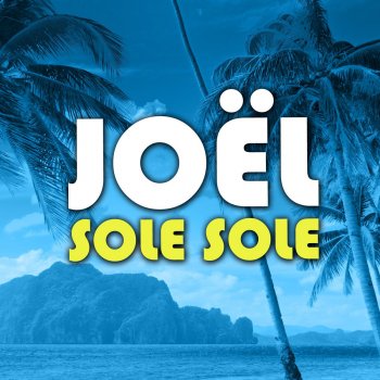 Joel Sole Sole (Nederlandse Versie)