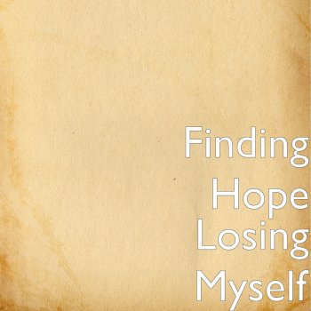 Finding Hope Letting Go