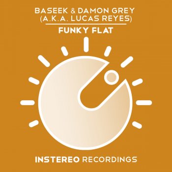 Baseek feat. Damon Grey Funky Flat