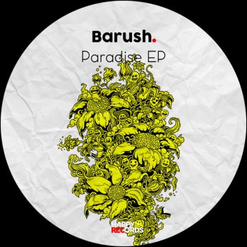 Barush Paradise.