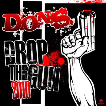 D.O.N.S. Drop the Gun (Video Edit)