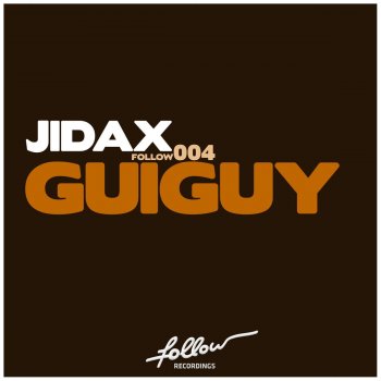 Jidax Guiguy - Addy Van Der Zwan Remix