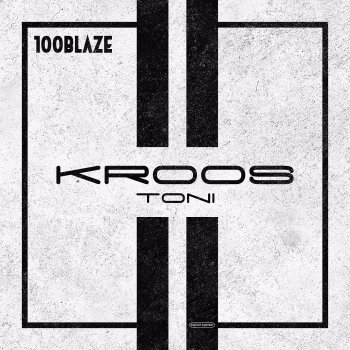 100 Blaze Kroos Toni