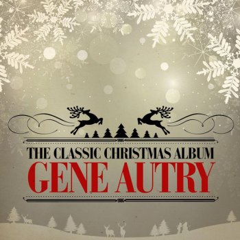 Gene Autry If It Doesn't Snow on Christmas - Remastered