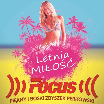 Focus Letnia Miłość (Extended Edit)