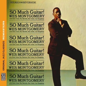 Wes Montgomery feat. Hank Jones, Ray Barretto, Ron Carter & Lex Humphries One For My Baby (And One More For The Road)