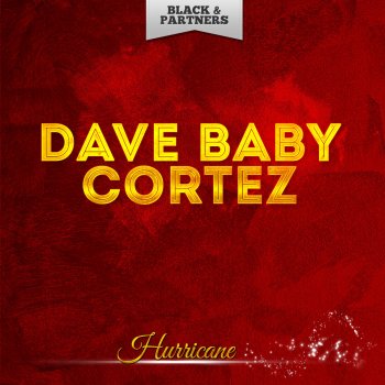 Dave "Baby" Cortez You Gave Me Heeby Jeebies - Original Mix