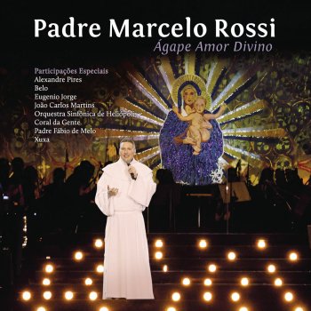 Padre Marcelo Rossi Aleluia - Ao Vivo