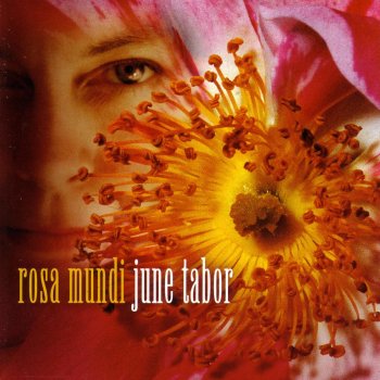 June Tabor Rhosyn Wyn / Winterrose