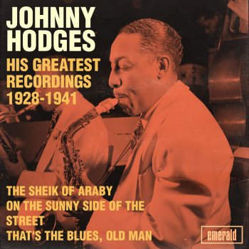 Johnny Hodges & His Orchestra The Mooche