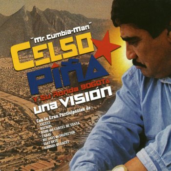 Celso Piña feat. Bacilos Besela Ya