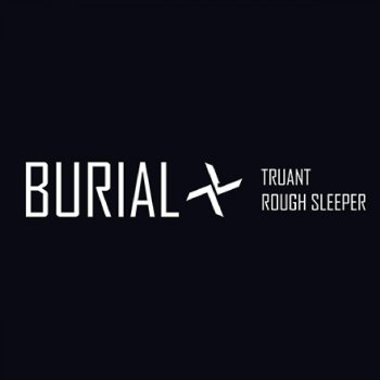 Burial Rough Sleeper