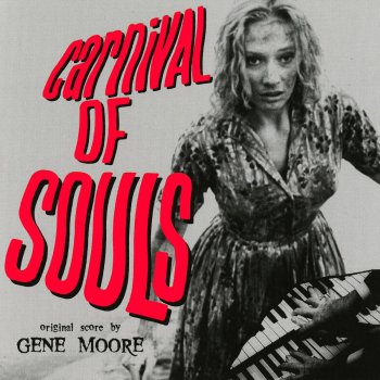 Gene Moore Carnival Of Souls