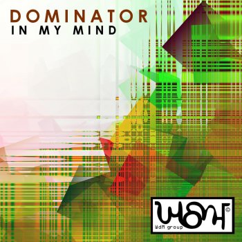 Dominator In My Mind