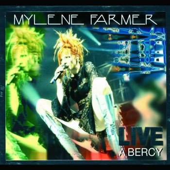 Mylène Farmer Que mon cœur lâche (Live)