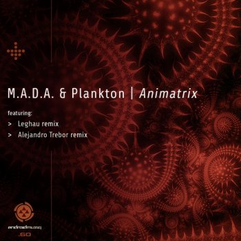 Исполнитель M.A.D.A. & Plankton, альбом Animatrix
