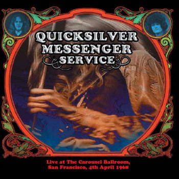 Quicksilver Messenger Service Walkin' Blues