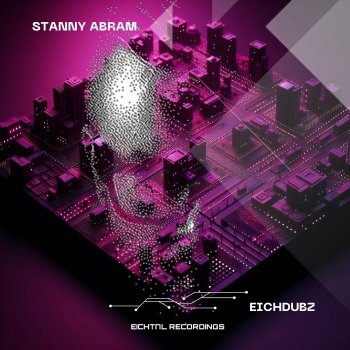 Stanny Abram Utopian Chaos - Dub Mix