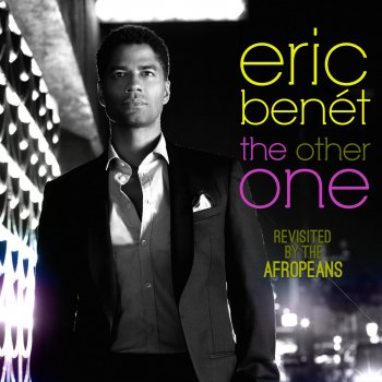 Eric Benét Runnin' - Afropeans Revisit