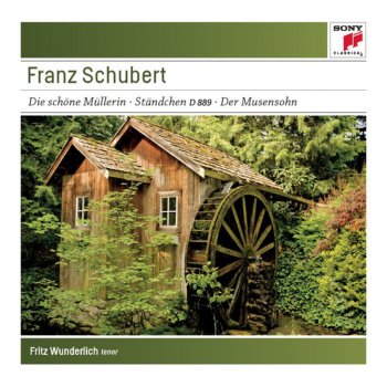 Исполнитель Fritz Wunderlich, альбом Schubert: Die schöne Müllerin op. 25, D 795