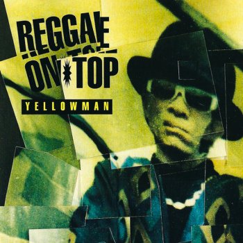Yellowman Good Girls