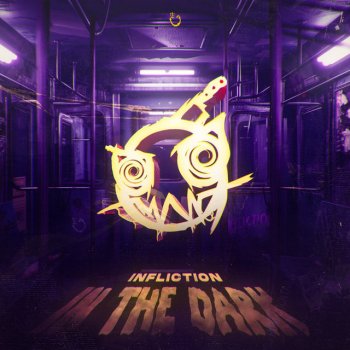 Infliction In the Dark