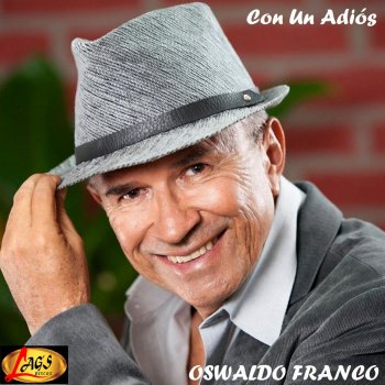 Oswaldo Franco Para Mis Amigos