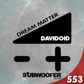 Исполнитель Davidoid, альбом Dream Matter