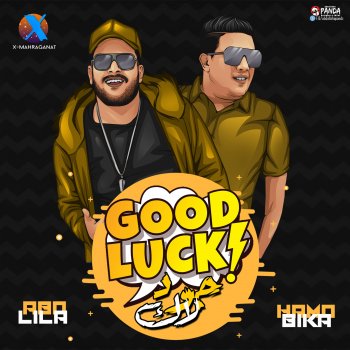 Hamo Bika feat. Abo Lila Good Luck
