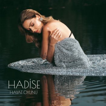 Hadise Hayat Oyunu