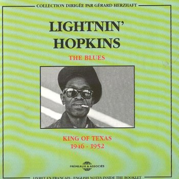 Lightnin' Hopkins You'll Do Too