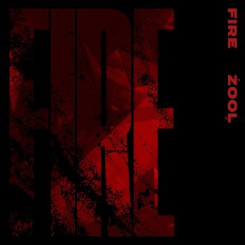 ŹOOĻ FIRE