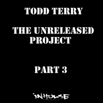 Todd Terry Buzz